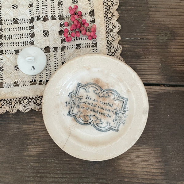 1840s Motto Plate - Be Careful
