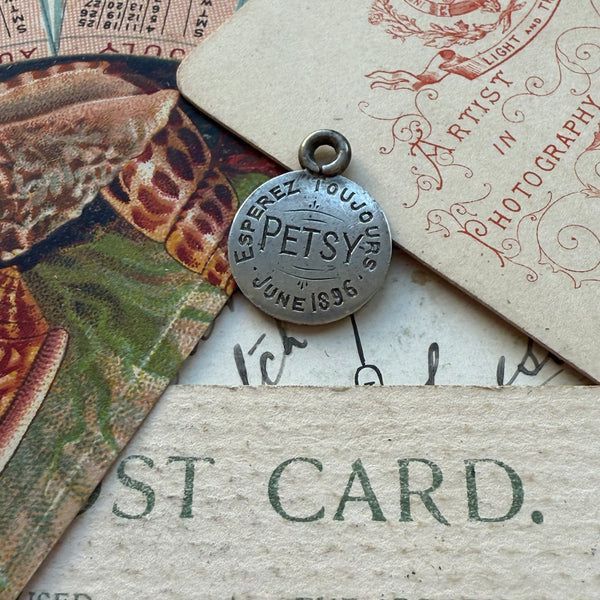 Victorian ESPEREZ TOUJOURS PETSY Love Token Charm