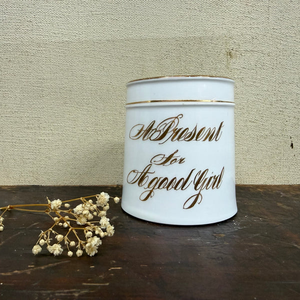 Antique 'A Present for a Good Girl' Cup