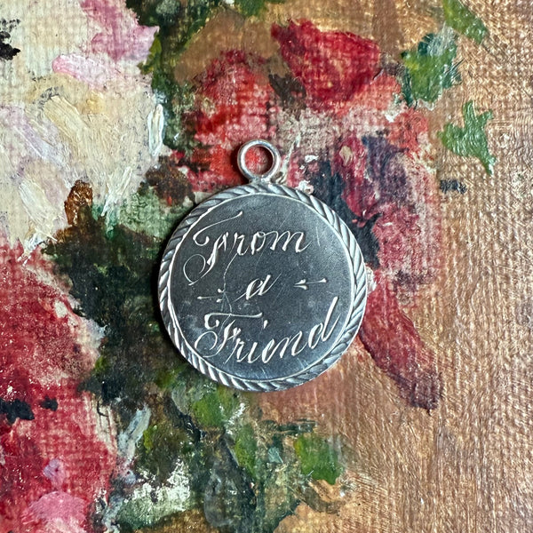 Victorian ‘From a Friend’ Love Token Charm