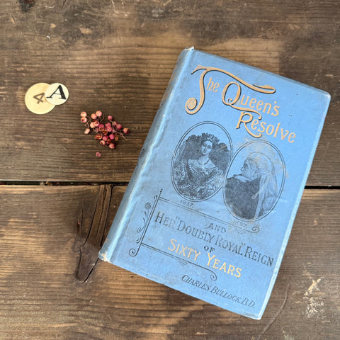 Antique 'The Queens Resolve' Book