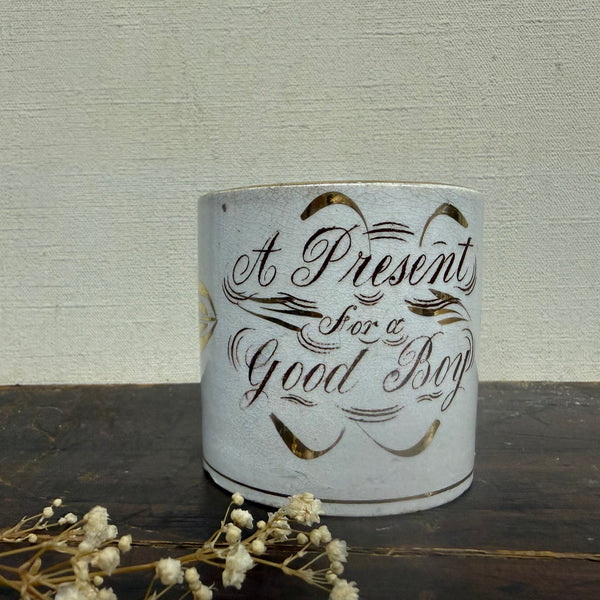 Edwardian A Present for a Good Boy Cup
