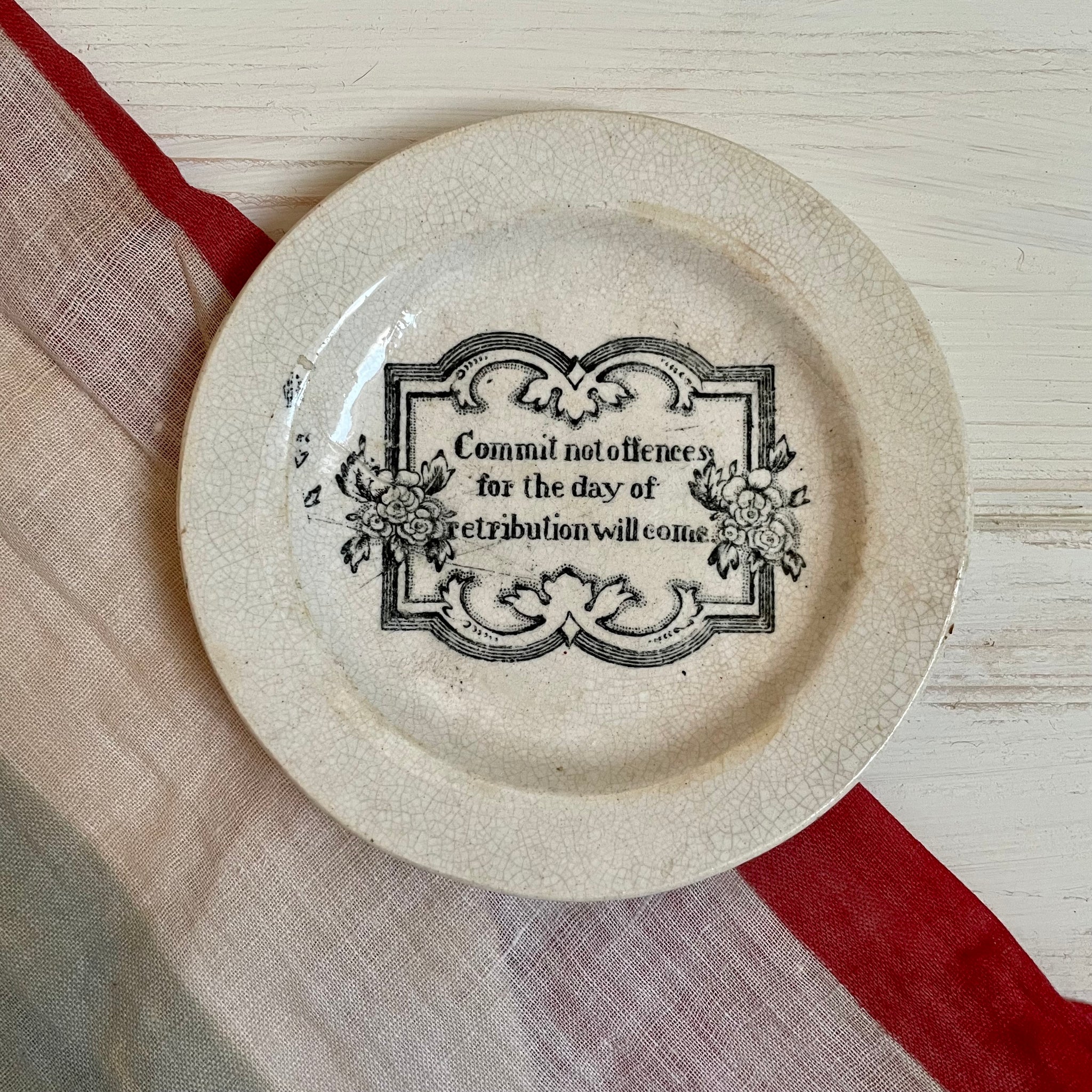 1840s Motto Plate - Commit Not Offences