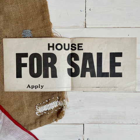Vintage ‘House for Sale’ Paper Sign