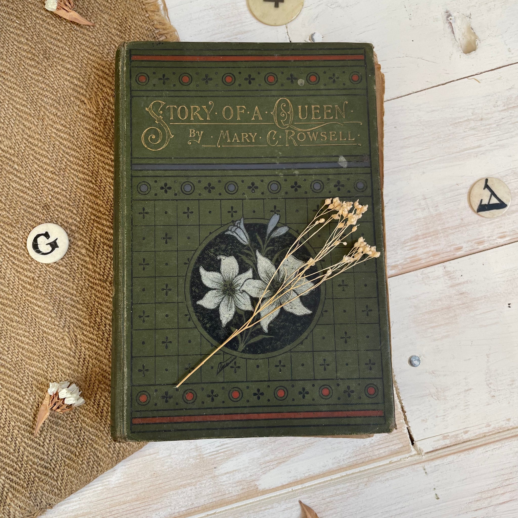 The Story of a Queen by Mary C.Rowsell