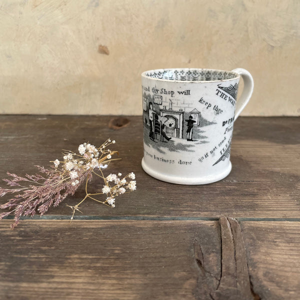 Antique 1840s Keep Thy Shop and Thy Shop Will Keep Thee Cup