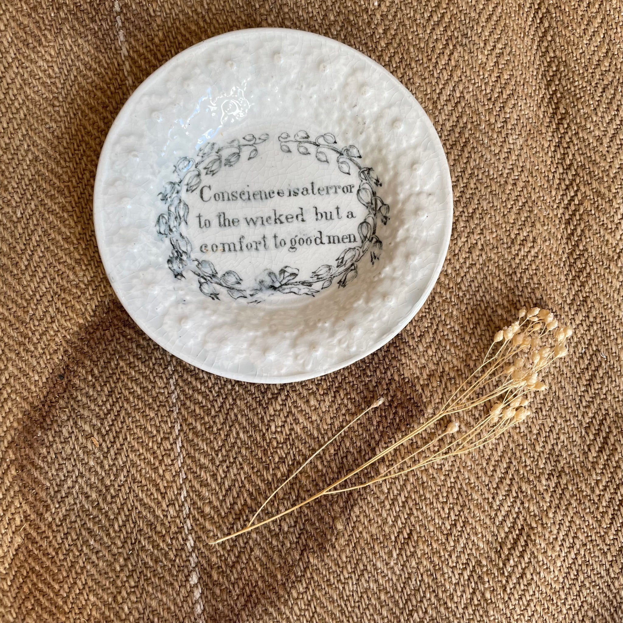 1840s Motto Plate -  Conscience is a terror