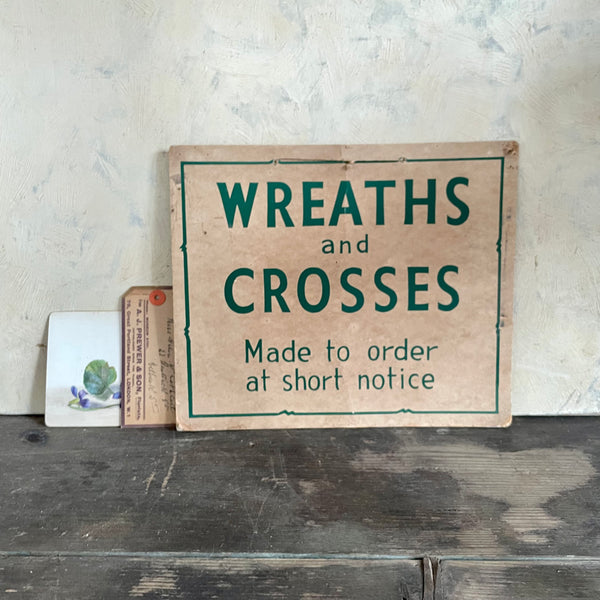 Vintage 'Wreaths and Crosses' Sign