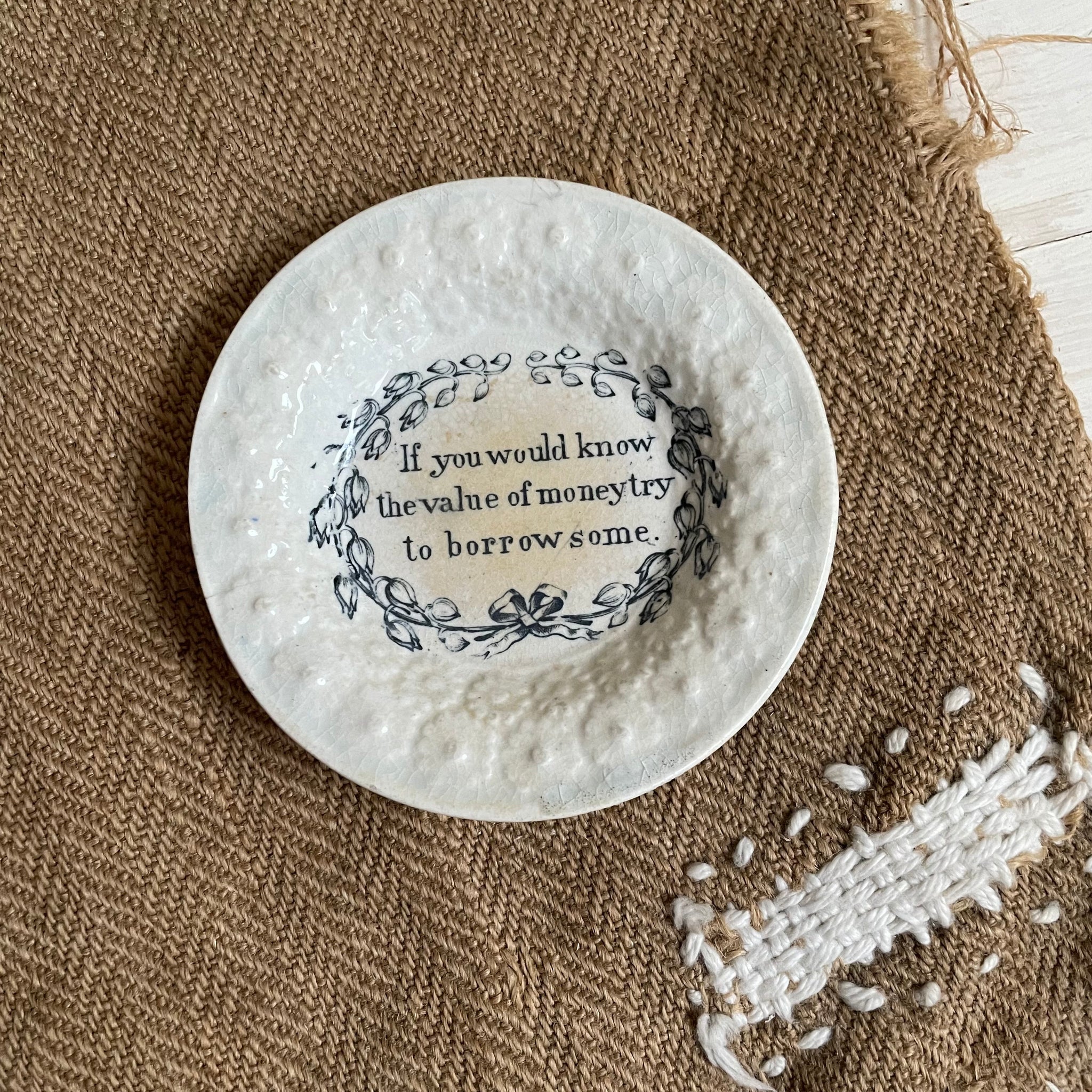 1840s Motto Plate -  Value of Money