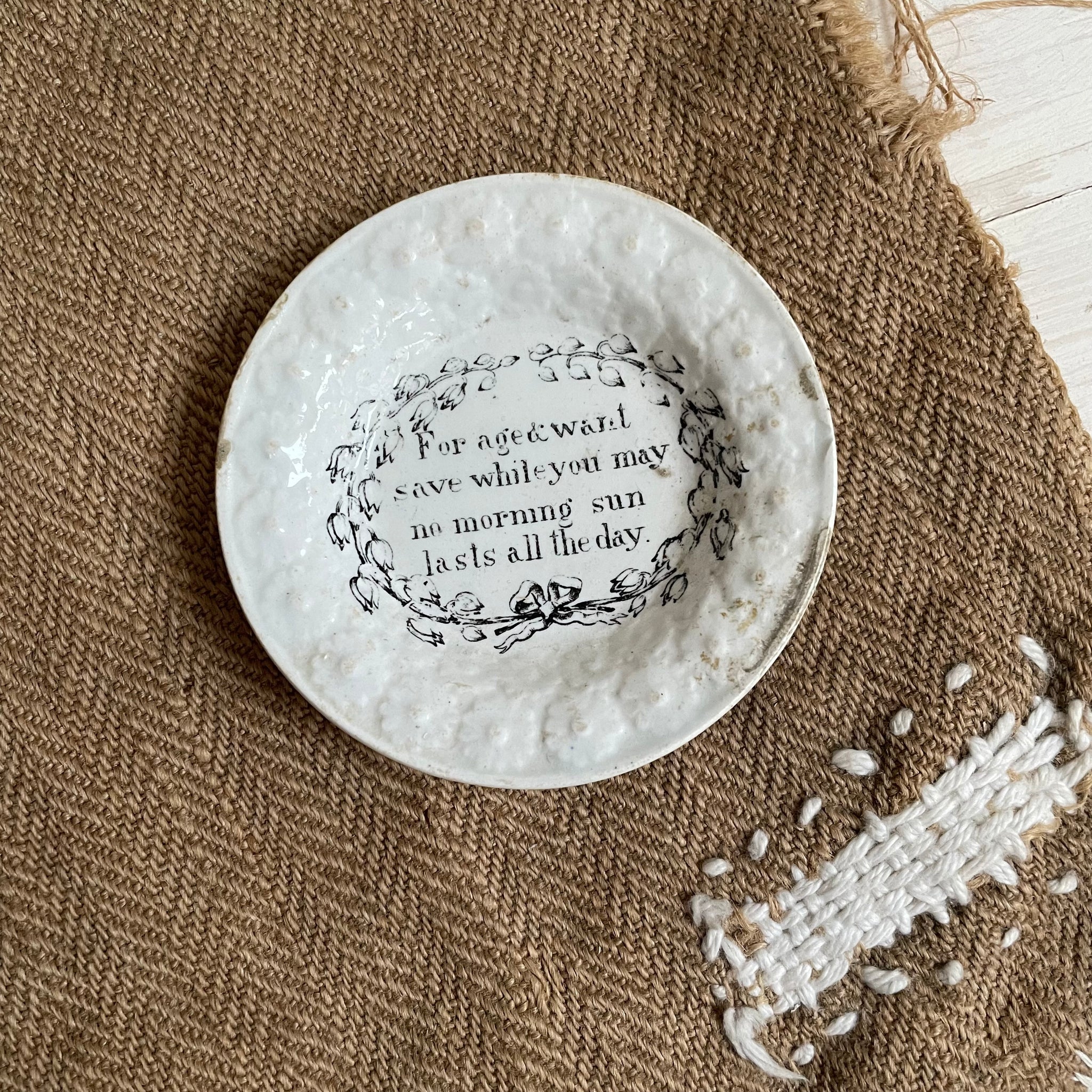 1840s Motto Plate -  For Age & Want